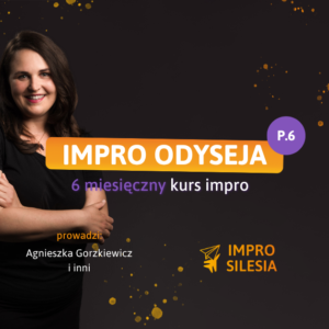 Impro Odyseja #36 z Agnieszką