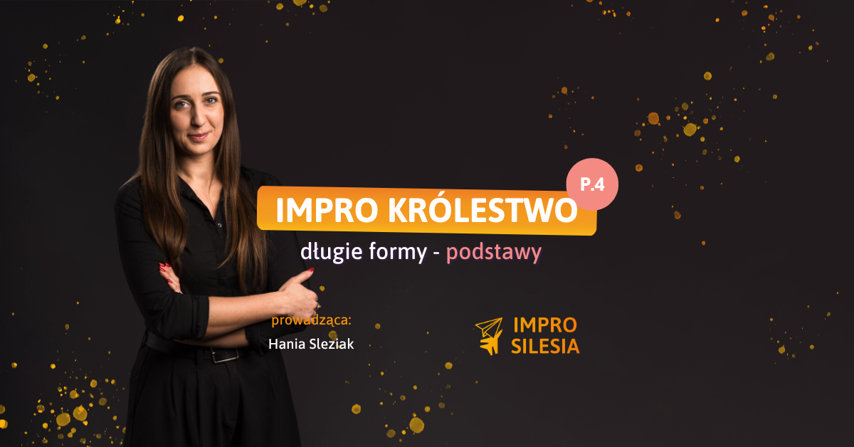 Impro Królestwo #40 z Hanią
