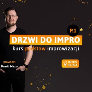 Drzwi do Impro #47 z Dawidem